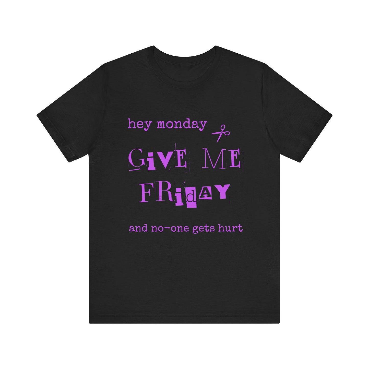 Funny Ransom Note Tee Humorous Tshirt Ransom Note Style Mood Boost Gift for Friends Gift for him Gift for her