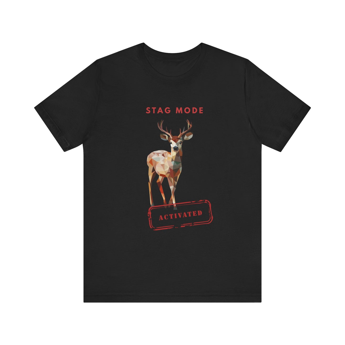 Stag Mode Activated Tee, Unisex Deer Design T-Shirt, Nature Lover Shirt, Gift for Him/Her, Outdoorsy Apparel