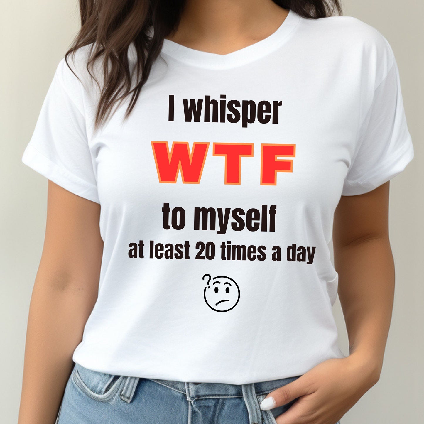 Witty Graphic Tee for Daily Humor Funny Sarcastic Quote TShirt Gift for Him Gift for Her Gift for Friends