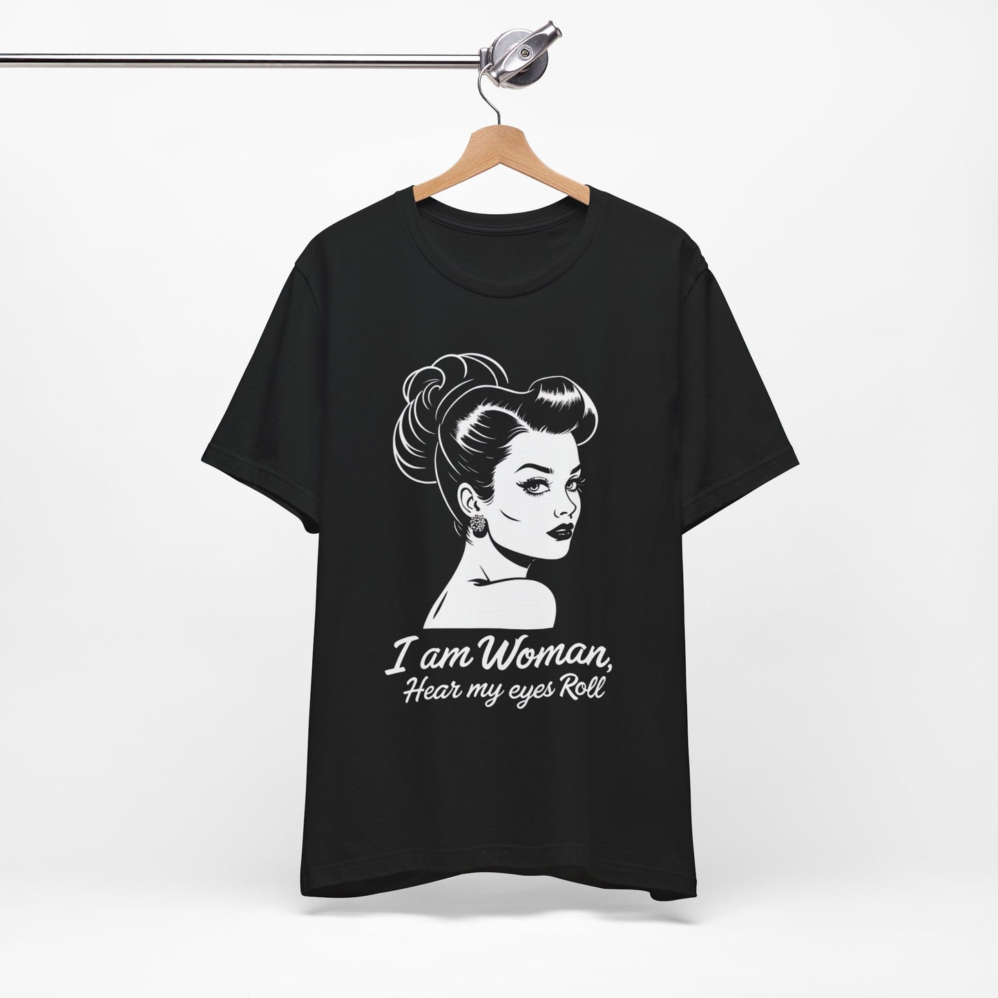 Sassy_Woman_T-Shirt-_I_am_Woman_-_white on black on hanger