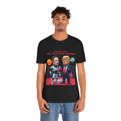 Donald Trump Elon Musk Political Humor Tee with Trump quote Gift for Debate Lovers Funny Trump Tshirt Funny Elon Musk tee