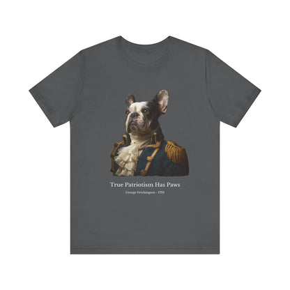 French Bulldog (Frenchy) dressed as George Washington Patriot Tee - Independence Day gift idea