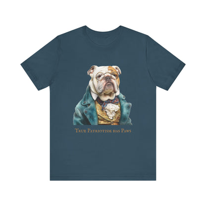 Benjamin Franklin Patriotic English Bulldog Tee - True Patriotism Has Paws, Quirky Animal Shirt, Gift for Dog Lovers, Casual Wear, Unisex Tee