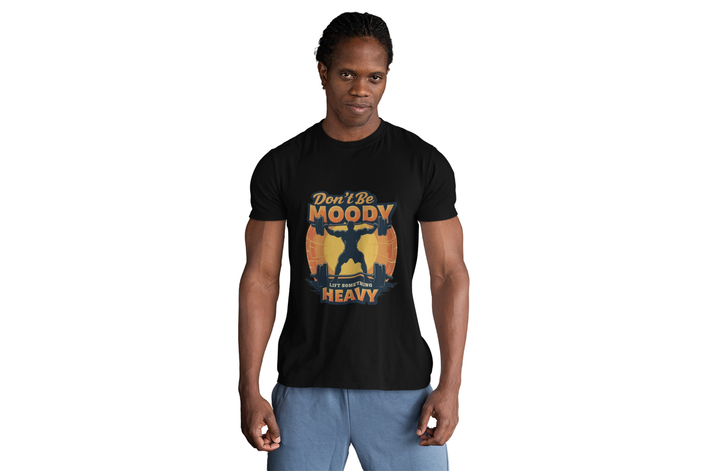 Motivational Workout Tee - Don't Be Moody, Lift Something Heavy, Gym Shirt, Fitness Gift, Unisex Tee, Activewear