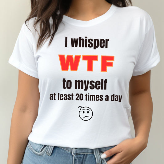 Witty Graphic Tee for Daily Humor Funny Sarcastic Quote TShirt Gift for Him Gift for Her Gift for Friends
