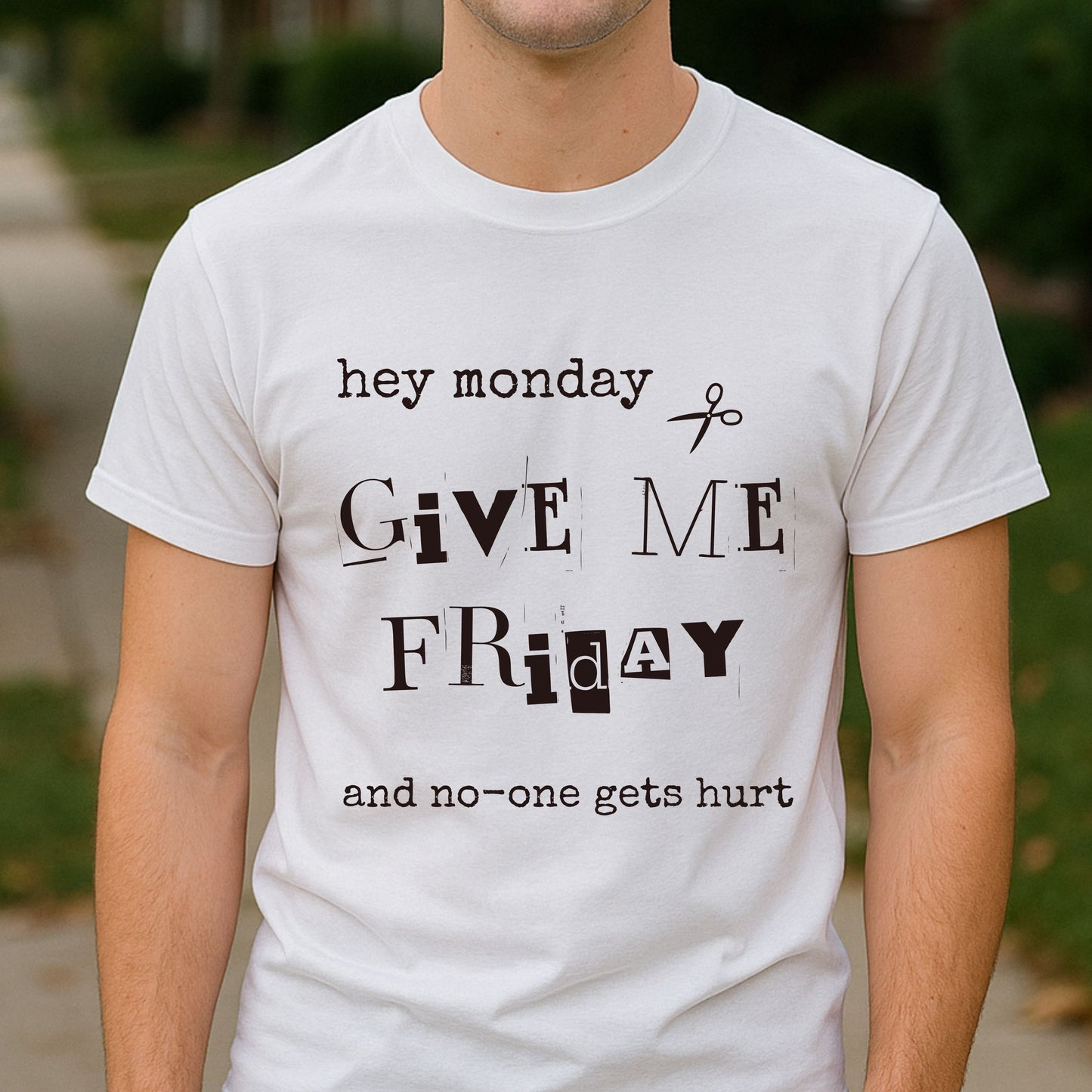 Funny Ransom Note Tee Humorous Tshirt Ransom Note Style Mood Boost Gift for Friends Gift for him Gift for her