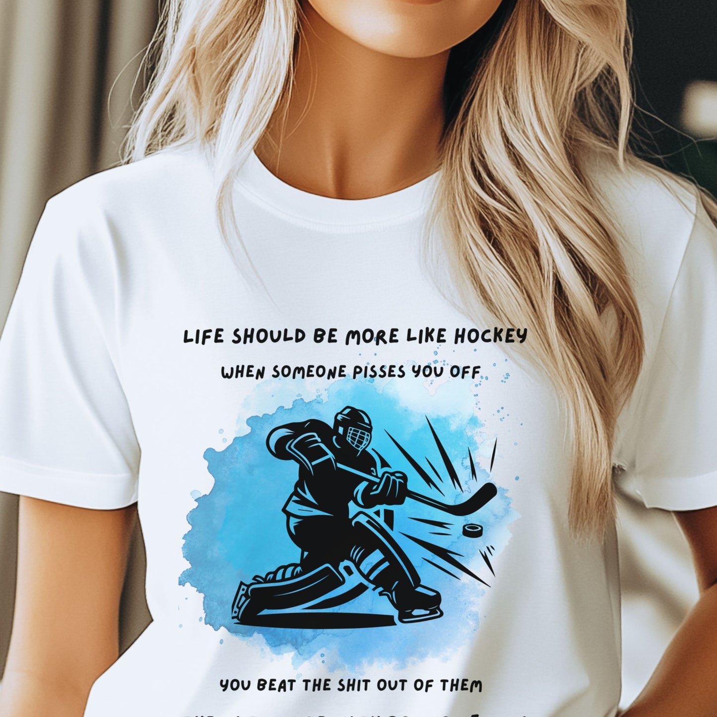 Sarcastic Hockey Tee Life Should Be More Like Hockey Unisex Jersey Short Sleeve T-Shirt Funny Sports Shirt, Penalty Box Humor, Hockey Fan