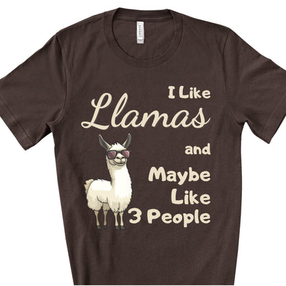 Funny LLama Unisex Tee Humorous Llama Joke Tee for Animal Lover Birthday Gift Sarcastic Llama Gift T-shirt