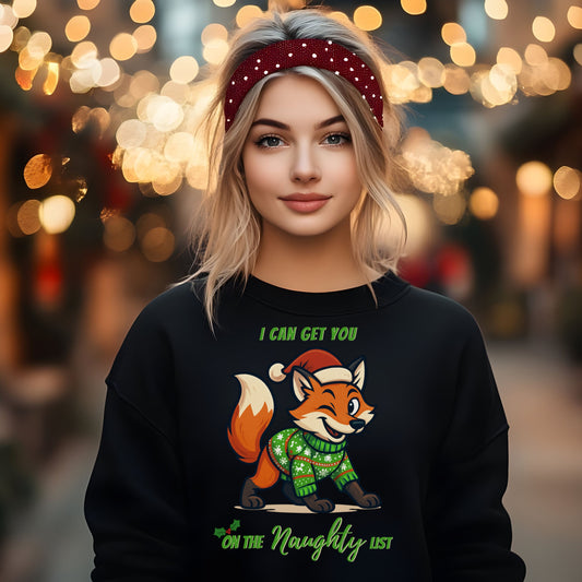 Naughty List Christmas SweatShirt, Funny Fox Christmas Sweat, Cute Holiday Graphic Top, Festive Xmas Party Outfit Gift for her Gift for him