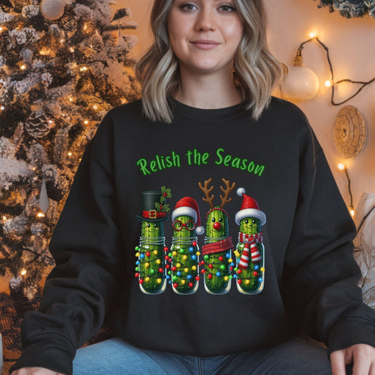 Relish the Season Christmas Pickle Sweatshirt, Funny Holiday Sweat, Cute Xmas Cucumber Jar Lights Top, Xmas Pickle Humor Gift for her