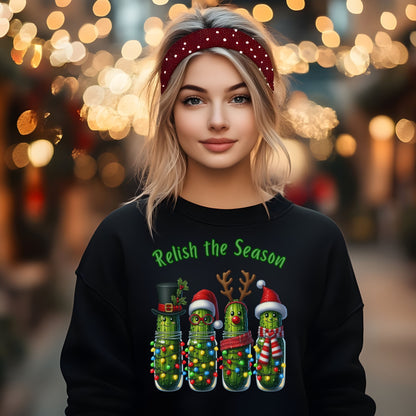Relish the Season Christmas Pickle Sweatshirt, Funny Holiday Sweat, Cute Xmas Cucumber Jar Lights Top, Xmas Pickle Humor Gift for her
