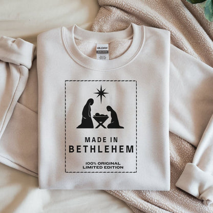 Made in Bethlehem Nativity Sweatshirt: Christian Christmas Sweater, Religious Holiday Gift, Limited Edition Faith Apparel