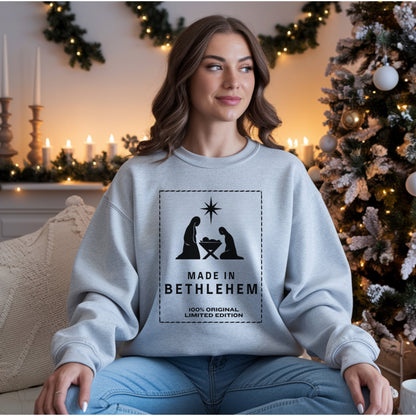 Made in Bethlehem Nativity Sweatshirt: Christian Christmas Sweater, Religious Holiday Gift, Limited Edition Faith Apparel