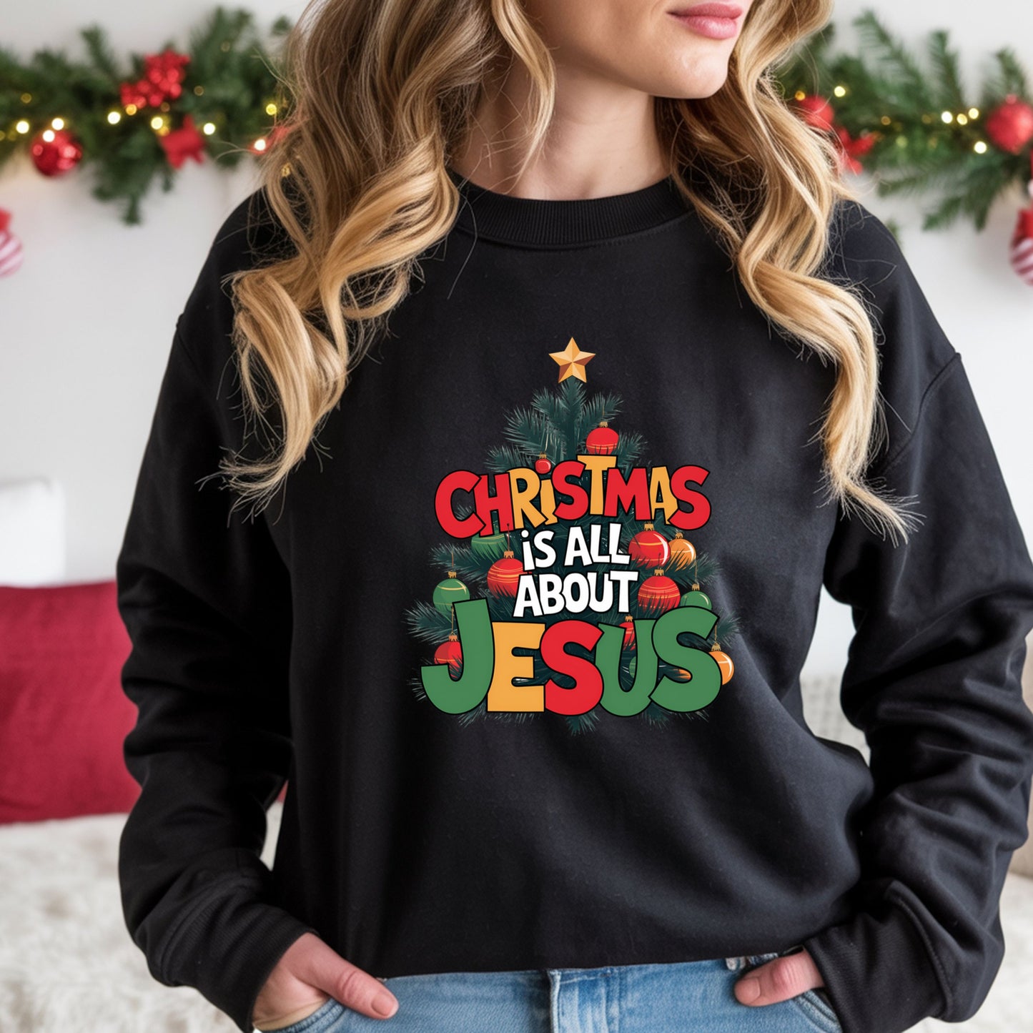 Christmas Is All About Jesus Sweatshirt: Christian Christmas Sweatshirt, Religious Holiday Shirt, Faith-Based Christmas Top