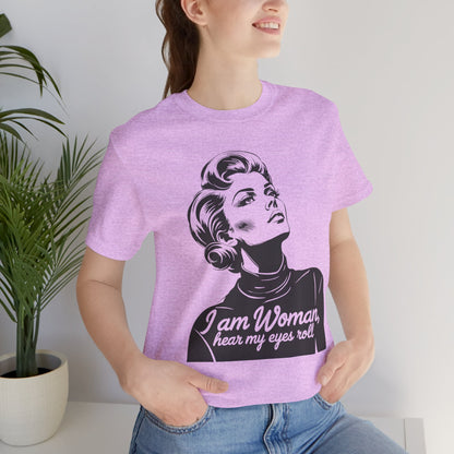 Sassy  "I am Woman"  - Black On White