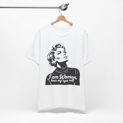 Sassy  "I am Woman"  - Black On White