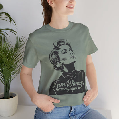 Sassy  "I am Woman"  - Black On White