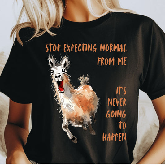 Funny Llama Tee, Funny Graphic Crazy LLama Tshirt, Llama lover T-shirt, Not Normal Gift for Llama Lover