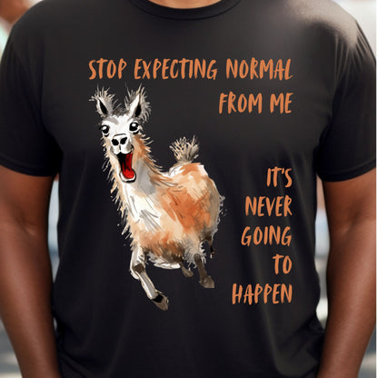 Funny Llama Tee, Funny Graphic Crazy LLama Tshirt, Llama lover T-shirt, Not Normal Gift for Llama Lover
