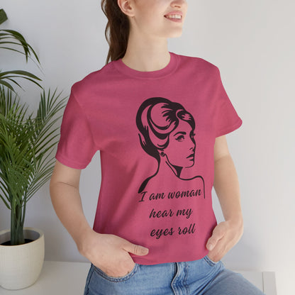 Sassy_I_Am_Woman_Hear_My_Eyes_Roll_-_Black_Beauty_on_Raspberry on model