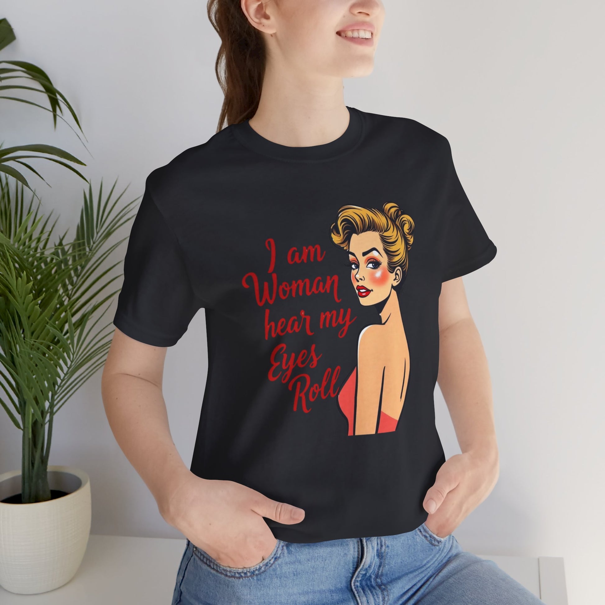 Sassy_Woman_T-Shirt-_I_am_Woman_-_coloured on black on model